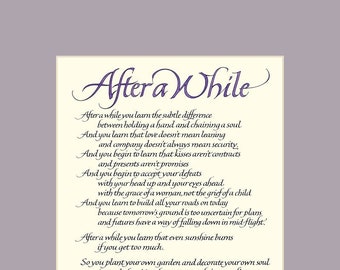 After A While 8x10 Calligraphy Print, inspirational quote, wall art, love poem