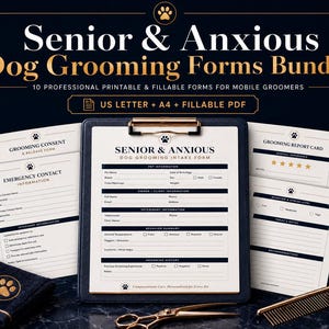 Senior & Anxious Dog Grooming Forms Bundle, Printable Fillable PDF Templates for Mobile Dog Groomers