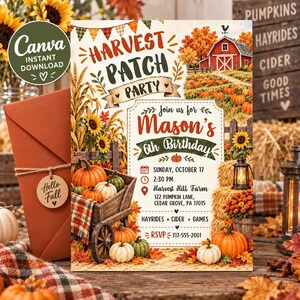 May include: A Harvest Patch Party invitation for Mason's 6th birthday on Sunday, October 17 at 2:30 PM at Harvest Hill Farm, 122 Pumpkin Lane, Cedar Grove, PA 17015, featuring a red barn, pumpkins, sunflowers, and a wooden cart.