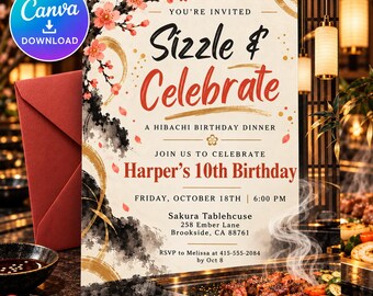 May include: A birthday invitation card featuring cherry blossoms, black ink brush strokes, and gold circular accents. The text reads Sizzle & Celebrate, A Hibachi Birthday Dinner, Join Us to Celebrate Harper's 10th Birthday, Friday, October 18th, 6:00 PM.