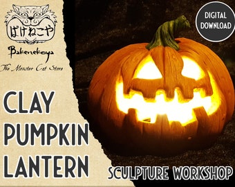 Sculpture tutorial Clay Pumpkin Lantern.  Digital file dowload.