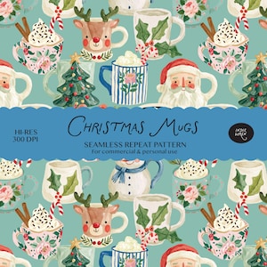 Puede incluir: Un patrón de repetición sin costuras sobre un fondo verde azulado con ilustraciones de tazas navideñas, tazas de reno, tazas de Santa Claus, tazas de muñeco de nieve y árboles de Navidad. El texto dice Christmas Mugs, Seamless Repeat Pattern, For commercial & personal use, Hi-Res 300 DPI e Indie Wren.