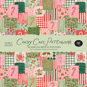 May include: A seamless repeat pattern titled Candy Cane Patchwork featuring a festive collage of pink, red, and green squares. The design includes candy canes, floral motifs, gingham, and striped textures. Text reads Candy Cane Patchwork, Hi-Res 300 DPI, Seamless Repeat Pattern, For commercial & personal use, and Indie Wren.