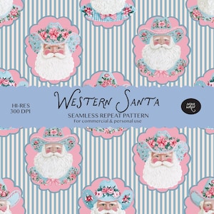 May include: A seamless repeat pattern featuring illustrations of Santa Claus wearing a floral cowboy hat, set against a light blue and white striped background. The text reads Western Santa, Seamless Repeat Pattern, Hi-Res 300 DPI, Indie Wren.
