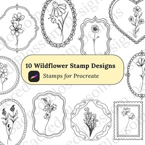 May include: A digital collection of 10 wildflower stamp designs for Procreate, featuring black line art illustrations of various flowers enclosed in decorative frames, including oval, heart, and rectangular shapes with text overlay.