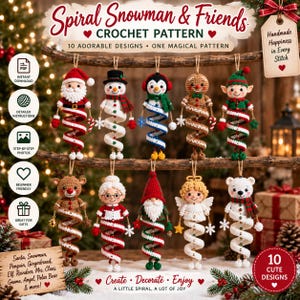 May include: A digital crochet pattern titled Spiral Snowman & Friends featuring 10 hanging ornaments including Santa, a snowman, penguin, gingerbread person, elf, reindeer, Mrs. Claus, gnome, angel, and polar bear, all with spiral bodies.