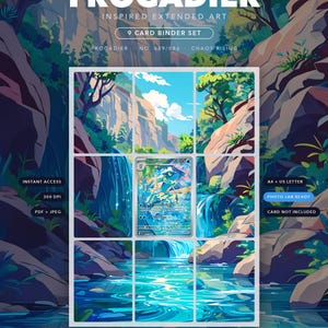 May include: A 9-card binder set digital download featuring Frogadier inspired extended art. The graphic displays a waterfall landscape divided into a grid, with a central Frogadier trading card. Text includes TCGEXTENDEDART, FROGADIER, 9 CARD BINDER SET, NO. 089/086, CHAOS RISING, INSTANT ACCESS, 300 DPI, PDF + JPEG, A4 + US LETTER, PHOTO LAB READY, CARD NOT INCLUDED, and INSTANT DIGITAL DOWNLOAD.