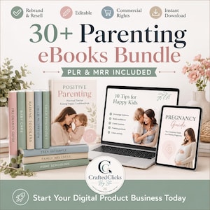 May include: A digital product bundle featuring 30+ Parenting eBooks, including a laptop displaying 10 Tips for Happy Kids, a tablet showing a Pregnancy Guide, and several books titled Pregnancy Guide, Baby Care, Raising Toddlers, and Child Psychology.