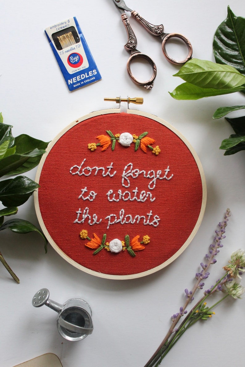 Plant Embroidery Hoop Art Don\u2019t Forget to Water the Plants Embroidered Hoop Art Plant Lady Gift