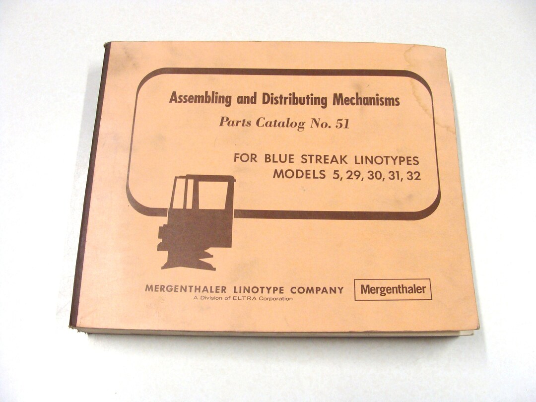 1952 Mergenthaler Linotype Parts Catalog No. 51, Assembling and