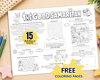 May include: A printable activity sheet titled The Good Samaritan featuring black and white line art illustrations, a word search, a maze, a hidden objects game, and text about the biblical parable, with a yellow circle stating 15 Activities or Lessons.
