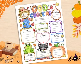 May include: A printable activity sheet titled GOD CHOSE ME with Ephesians 1:4 text. It features a scarecrow, frog, black cat, and pumpkin illustrations with blank spaces for writing personal details, favorite Bible stories, and prayer requests.