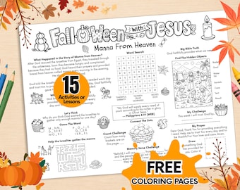 May include: A black and white printable activity sheet titled Fall-O-Ween with Jesus featuring the lesson Manna From Heaven. The page includes a word search, a maze, a connect the dots activity, a prayer section, and a coloring illustration.