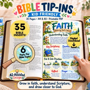 May include: A set of printable Bible tip-ins featuring colorful illustrations and text. The pages include sections titled Faith, Strength, Kindness, and Love, with headings for Key Scriptures, Devotion, and Prayer. The design includes 35 pages.