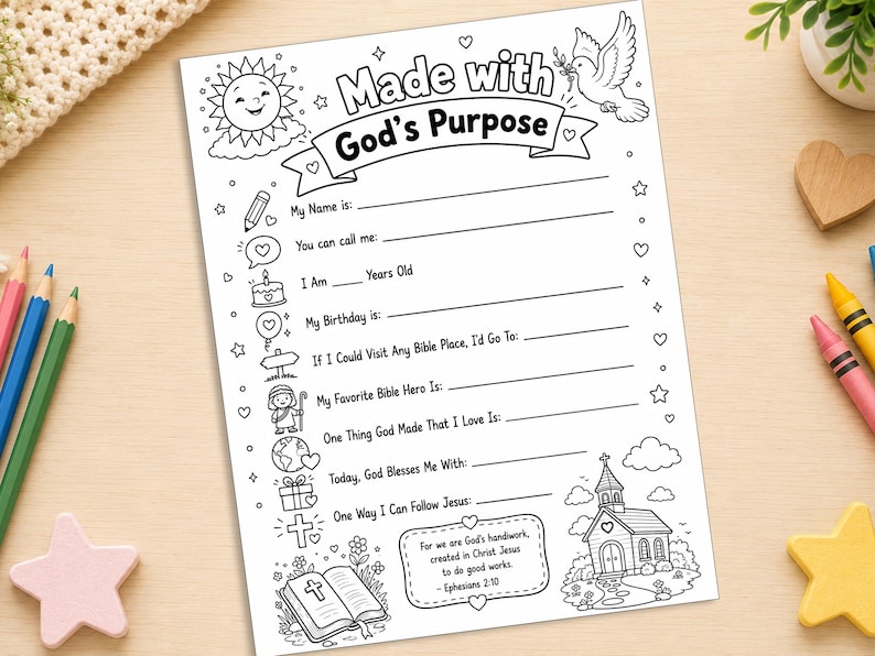 May include: A black and white printable activity sheet titled Made with God's Purpose, featuring fill-in-the-blank lines for personal details, Bible-themed questions, and illustrations including a sun, dove, church, and open Bible.