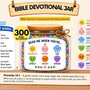 May include: A glass jar filled with colorful paper slips, labeled BIBLE DEVOTIONAL JAR. The label reads READ ME WHEN YOU'RE... with icons for THANKFUL, HAPPY, SAD, LONELY, ANGRY, and AFRAID. Includes a HOW IT WORKS guide and a sample card with Proverbs 15:1.