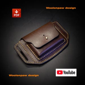 May include: A dark brown leather belt pouch featuring a flap closure with a single gold-tone metal stud, light-colored contrast stitching, and integrated belt loops. The image includes the text Woolenpaw design, a PDF icon, and a YouTube logo.