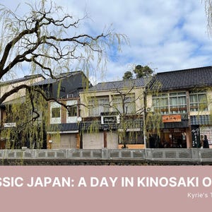 Classic Japan: A Day in Kinosaki Onsen