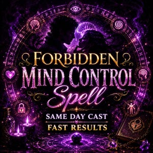 Pode incluir: Um gráfico digital com o texto FORBIDDEN MIND CONTROL Spell, SAME DAY CAST, FAST RESULTS. O design inclui silhuetas de duas pessoas, uma moldura circular roxa brilhante com símbolos místicos, velas e um livro com um cadeado de coração.