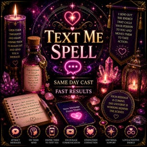 May include: A digital graphic featuring a purple and gold theme with a candle, a glass bottle, a notebook, and a smartphone. Text includes "TEXT ME SPELL," "SAME DAY CAST," and "FAST RESULTS," alongside various heart icons and mystical symbols.