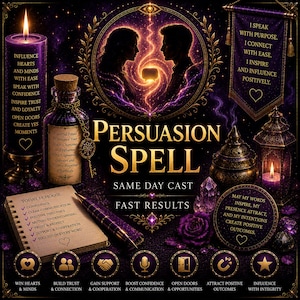 May include: A purple candle, a glass bottle with a cork, a notebook with a pen, and a lantern. The text reads: PERSUASION SPELL, SAME DAY CAST, FAST RESULTS, I SPEAK WITH PURPOSE, I CONNECT WITH EASE, I INSPIRE AND INFLUENCE POSITIVELY, TODAY I CHOOSE.
