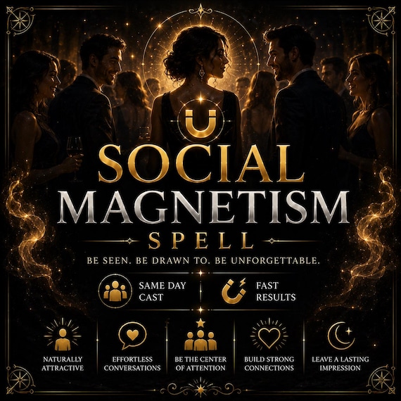 Social Magnetism Spell, Attract Friends and Positive Attention Fast, Powerful Charisma Manifestation Ritual, Same Day Cast