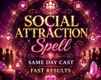 May include: A digital graphic featuring the text SOCIAL ATTRACTION Spell, SAME DAY CAST, and FAST RESULTS. The design includes a glowing pink and purple circular frame with heart, people, and magnet icons, a lit candle, and crystals.