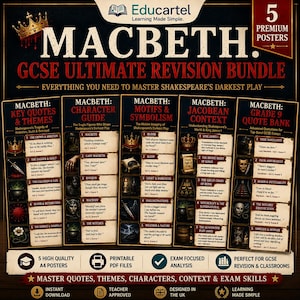 May include: A set of five educational posters titled Macbeth GCSE Ultimate Revision Bundle. The posters feature detailed sections on key quotes, character guides, motifs, symbolism, and historical context with illustrations and text for study.
