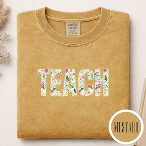 Maglietta TEACH, scritta floreale Comfort Colors®, maglietta grafica per insegnanti, regalo per insegnanti, ritorno a scuola immagine 6
