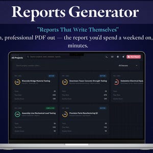 May include: A laptop screen displaying the Reports Generator software interface with the text Reports Generator, Reports That Write Themselves, and Data in, professional PDF out &mdash; the report you'd spend a weekend on, done in minutes.
