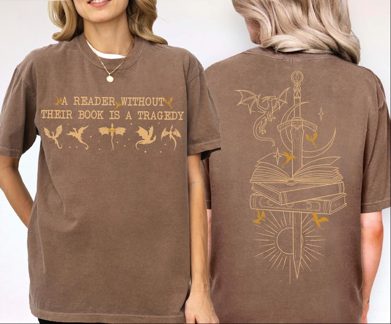Comfort Colors Fantasy Reader Shirt, A Reader Without Their Book Is A Tragedy Tee, Dragon Rider Graphic, shp062 image 4