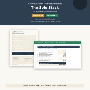 May include: A financial system for the self-employed titled The Solo Stack, featuring a PDF and editable spreadsheet bundle. The document includes a rate-setting calculator with live formulas, input fields for income, taxes, and expenses, and a final hourly rate.