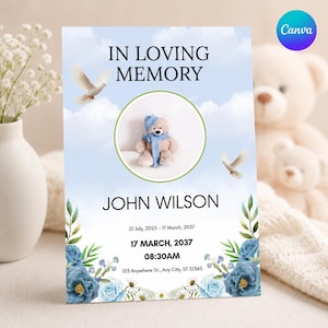 Puede incluir: Una tarjeta conmemorativa con el texto IN LOVING MEMORY, JOHN WILSON, 21 July, 2025 - 17 March, 2037, 17 MARCH, 2037, 08:30AM, 123 Anywhere St., Any City, ST 12345, una foto central de un oso de peluche, dos palomas y flores azules.