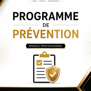 May include: A digital document cover titled HSE EXPERT PROGRAMME DE PRÉVENTION MODÈLE PROFESSIONNEL featuring a gold clipboard icon with a checkmark and a shield. The design includes black and gold accents with icons for Word, PDF, and download.