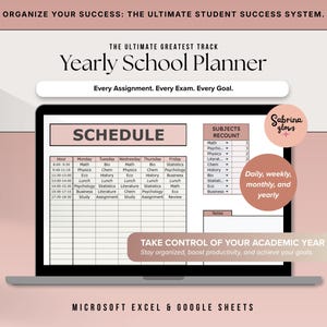 Puede incluir: Un planificador escolar anual digital en la pantalla de una computadora portátil, con una cuadrícula de horario, una tabla de recuento de materias y una sección de notas. El texto incluye ORGANIZE YOUR SUCCESS, YEARLY SCHOOL PLANNER y MICROSOFT EXCEL.
