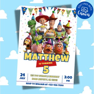 May include: A birthday invitation card featuring Toy Story characters wearing party hats, with the text MATTHEW IS TURNING 5, 24 JULY, 3:00 PM, 123 TOY STREET, 2 HALLWAY ROAD ANYCITY, CA 12345, and RSVP TO WILLIAM AT +123-456-7890, decorated with colorful bunting.