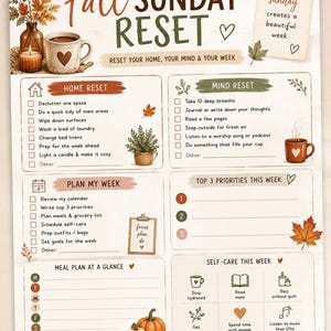 May include: A Fall Sunday Reset planner sheet featuring sections for home, mind, and weekly planning. The design includes autumn-themed illustrations like pumpkins, leaves, and mugs, with text prompts such as "Reset your home, your mind & your week" and "Progress, not perfection."