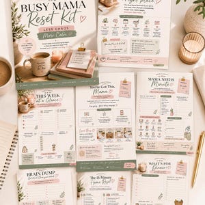 May include: A collection of printed organizational planner pages titled The Busy Mama Reset Kit, featuring soft pastel colors, botanical illustrations, and checklists for home management, meal planning, and mental clarity, with text including Mama Needs Minute.