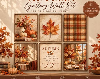 May include: A set of six digital prints titled Autumn Gallery Wall Set, featuring seasonal imagery including pumpkins, autumn leaves, plaid patterns, and text that reads Autumn A Season To Slow Down And Find Joy, presented in wooden frames.