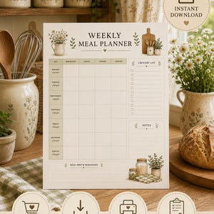 May include: A weekly meal planner template featuring a grid for breakfast, lunch, dinner, and snacks, a grocery list, and a notes section. The design includes botanical illustrations of flowers and kitchen items in a neutral, cream-colored layout.