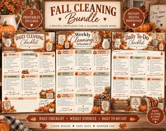 May include: A digital print bundle featuring a Fall Cleaning Bundle sign, a Daily Cleaning Checklist, a Weekly Cleaning Schedule, and a Daily To-Do Checklist. Each document is decorated with autumn leaves, pumpkins, and cozy home imagery.