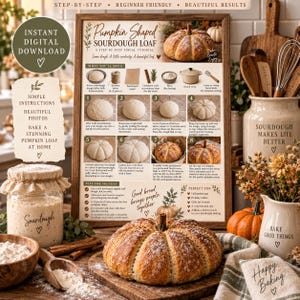 Op de afbeelding: Een digitaal instructieposter getiteld Pumpkin Shaped Sourdough Loaf met stapsgewijze instructies, foto's en tips. De poster staat achter een gebakken pompoenvormig zuurdesembrood, een pot met zuurdesemstarter en diverse keukengerei.