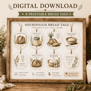 Könnte beinhalten: Ein digitales Download-Set mit acht druckbaren Sauerteig-Brotanhängern, die Illustrationen von Brotlaiben, Gläsern und Weizenähren zeigen. Jeder Anhänger enthält Texte wie Sourdough, Thank You und Handmade With Love sowie Anleitungen zum Drucken, Schneiden und Anbringen von Schnüren.