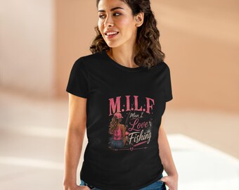 Camiseta MILF Man I Love Fishing / Camiseta gráfica para mamás pescadoras