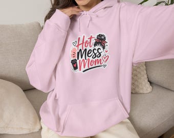 Sudadera con capucha "Hot Mess Mom"