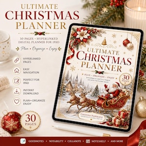 Può includere: Un'agenda digitale per iPad intitolata Ultimate Christmas Planner, con 30 pagine, navigazione tramite collegamenti ipertestuali e illustrazioni festive di Babbo Natale su una slitta con renne, stelle di Natale e regali su sfondo bianco.