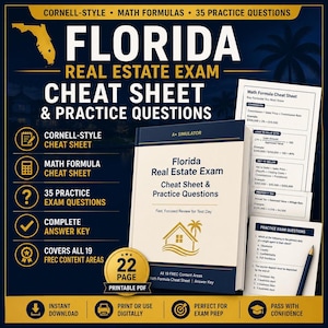 May include: A 22-page printable PDF Florida Real Estate Exam cheat sheet and practice questions guide. The cover features a house icon, text, and a map of Florida. Includes maths formulas, 35 practice questions, an answer key, and covers all 19 FREC content areas for exam preparation.