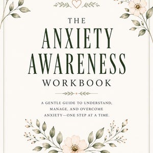 Anxiety Workbook Printable, Anxiety Journal PDF, Mental Health Planner, CBT Inspired Worksheets, Stress Relief Toolkit, Digital Download