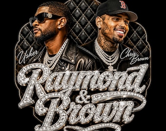 Raymond and Brown Concert Tour 2026 Shirt PNG, Chris Brown Shirt, Usher Shirt, Chris Brown Png, Brown and Usher, Chris Brown Usher Png