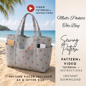 May include: A grey tote bag with a small red floral pattern, featuring multiple exterior pockets containing a notebook and a smartphone. Text on the image includes Multi Pockets Tote Bag, Sewing Pattern, Pattern + Video Tutorial + Instructions, Instant Download, and Pattern Pieces Included A4 & Letter Size.